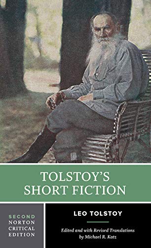 Tolstoy's Short Fiction: A Norton Critical Edition (Norton Critical Editions, Band 0)